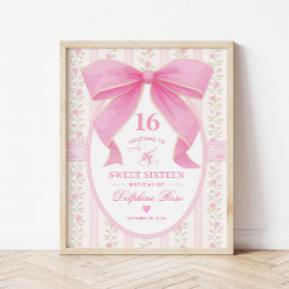 Kokette Sweet 16 Rosa Schleifen Rosen Willkommen Poster