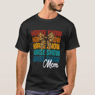 Koketten-Bogen-Pferdeshow-Mutter Süße Reitmutter T-Shirt