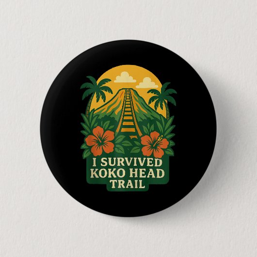 Koko Head Trail Hawaii Oahu Hawaiian Wanderung Wan Button (Vorderseite)