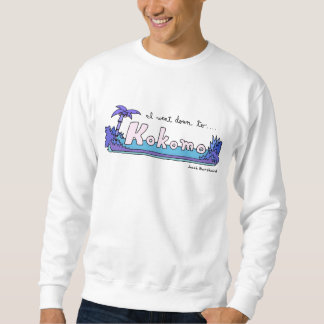 Kokomo Sweatshirt