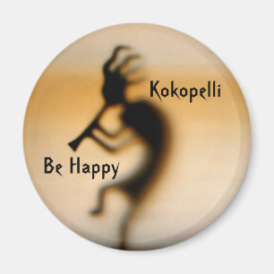Kokopelli Be Happy Inspiration Magnet