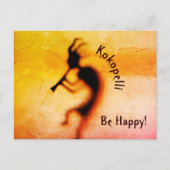 Kokopelli Be Happy Inspiration Postkarte (Vorderseite)