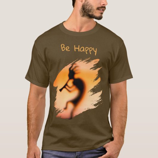 Kokopelli Sei Glücklich T-Shirt (Vorderseite)