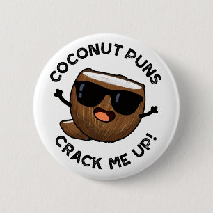 Kokosnuss-Puns reißen mich hoch Button