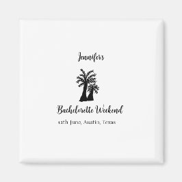 Kokospalmenklub am Wochenende Bachelorette Name Magnet