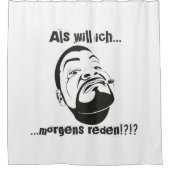 Koksmann am Morgen Duschvorhang (Vorderseite)