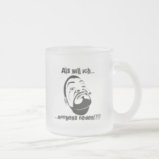 Koksmann am Morgen Mattglastasse (Rechts)