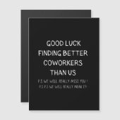 Kollege Verlasse Coworker Verlassend Funny New Job Magneteinladung (Vorne/Hinten)