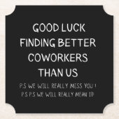 Kollege Verlasse Coworker Verlassend Funny New Job Untersetzer (Vorderseite)