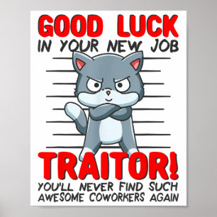 Kollege verlässt, kündigt, geht weg, Jobwechsel; Poster