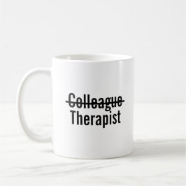 Kollegen Therapeut Kaffeetasse