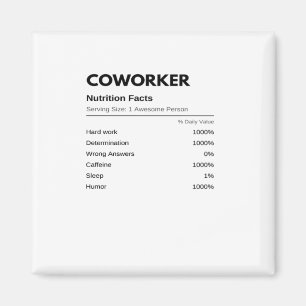 Kollegen und Kollegen Funny Nutrition Facts Essen Magnet