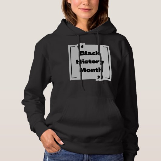 Kollektion "Black History Month" Hoodie (Vorderseite)