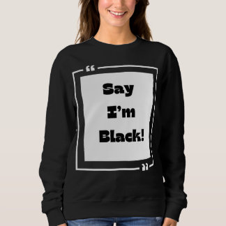 Kollektion "Black History Month" Sweatshirt