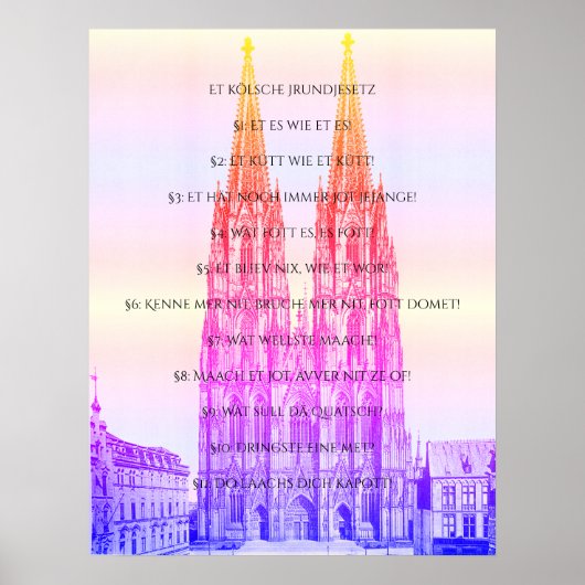 Köln Dome Köln Köln Köln Kölsches Grundgesetz Poster (Vorne)