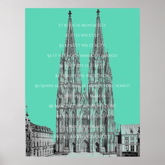 Köln Dome Köln Köln Kölsche Grundgesetz Poster (Vorne)