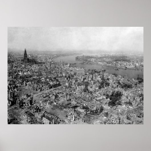 Köln verwüstet - Folge Köln WW2 1945 Poster (Vorne)