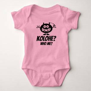 Kolohe? Wer ich? Baby-Kleidung vorbei: Ho Brah! Baby Strampler