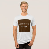 Kolonisatoren Stink M Tri-Blend Shirt (Vorderseite voll)
