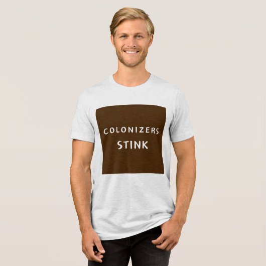 Kolonisatoren Stink M Tri-Blend Shirt (Vorderseite voll)