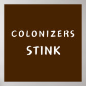 Kolonisatoren stink poster (Vorne)