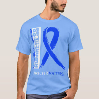 Kolorektalkarzinom-Bewusstsein aufgrund seiner Bed T-Shirt