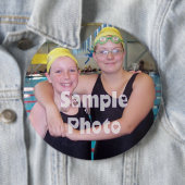 KOLOSSALE 6 Zoll Foto-Buttone Button (Beispiel)