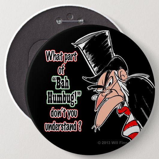 Kolossaler Scrooge Pinback Knopf (Schwarzes) Button (Vorne & Hinten)