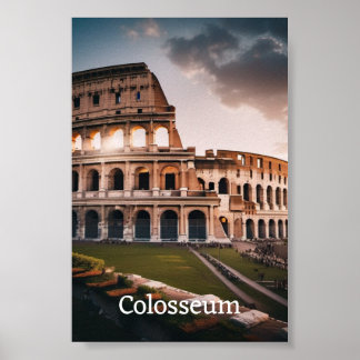 Kolosseum: Roms Majestic Wonder Poster