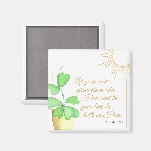 Kolossians 2:7 Aquarell Pflanze & Sun Magnet (Vorderseite/Rückseite)