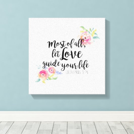 Kolossians 3:14 Canvas Print Leinwanddruck (Insitu (Holzboden))