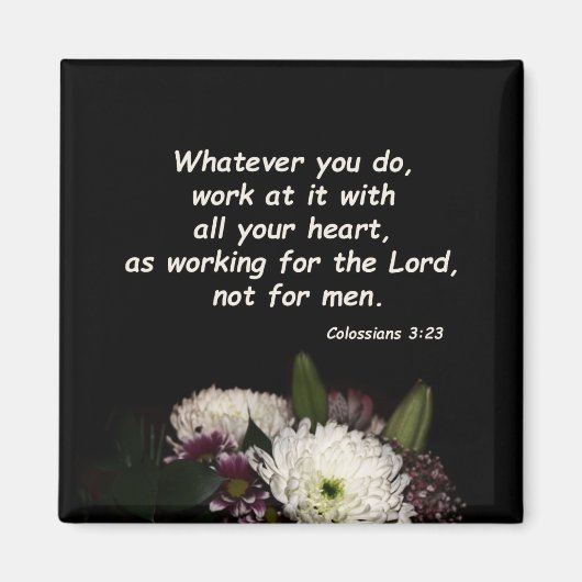 Kolossisten 3:23 magnet (Vorne)