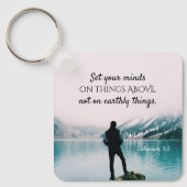 Kolossisten 3:2 Set deinen Verstand auf Dinge oben Schlüsselanhänger (Vorderseite)