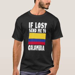 Kolumbien-Flaggen-Design Wenn verloren, schicken S T-Shirt