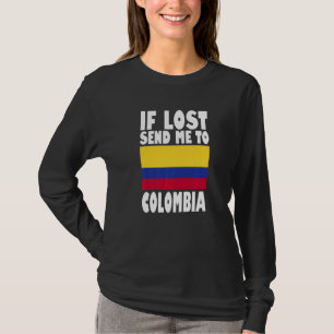 Kolumbien-Flaggen-Design Wenn verloren, schicken S T-Shirt