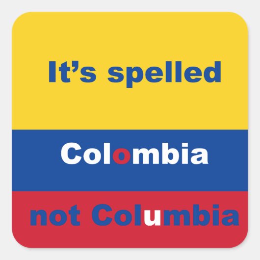 Kolumbien nicht Columbia Square Sticker (Vorderseite)