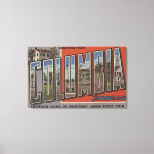 Kolumbien, Tennessee - Große Buchstabenszenen Leinwanddruck
