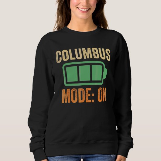 Kolumbus-Modus bei Batterie-Design Sweatshirt (Vorderseite)