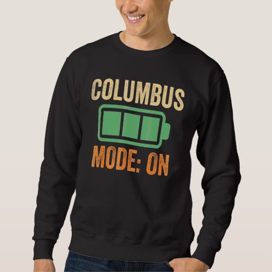 Kolumbus-Modus bei Batterie-Design Sweatshirt (Vorderseite)