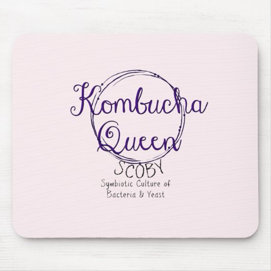 Kombucha Queen Mousepad (Vorne)