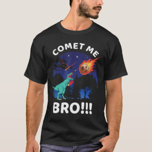 Komet Brudi Lustiger Knall wegen Dinosaurier Worts T-Shirt
