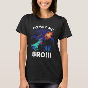 Komet Me Bro Lustiger Boxen T Rex Dinosaurier Pun T-Shirt