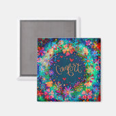 Komfort Hübscher Spaß Blumen Moderne Inspirivity Magnet (Vorderseite/Rückseite)