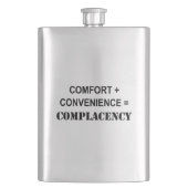 Komfort + Komfort = Selbstgefälligkeit Flachmann (Vorderseite)