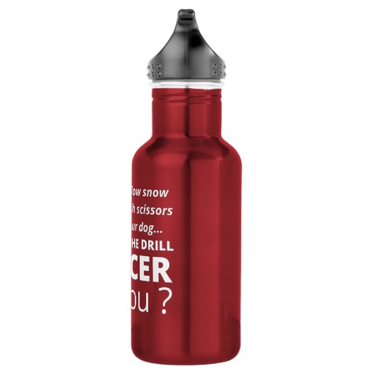 komische Stahlflasche "WIR KENNEN DAS DRILL" Edelstahlflasche (Rechts)