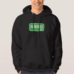 Komisches mexikanisches Sprichwort Wegweiser No ma Hoodie