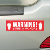 Komisches Warnschild "Müde und Hunger" Autoaufkleber (Auf Auto)