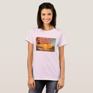 Komm an die Küste Frauen T-Shirt