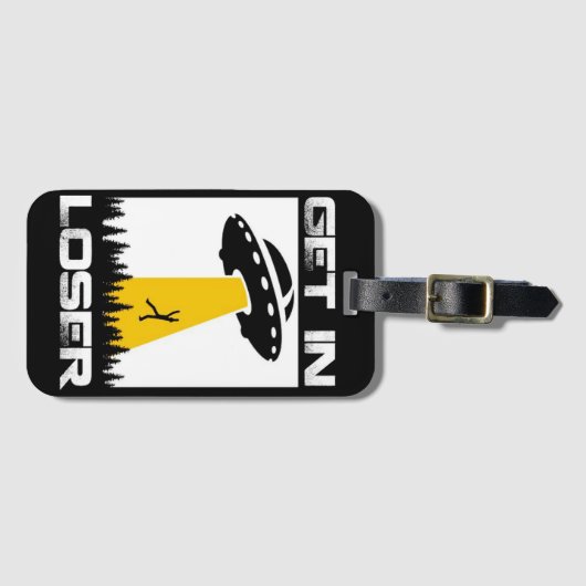 Komm in Loser, Funny UFO, Alien Abduktion Gepäckanhänger (Vorderseite (Horizontal))