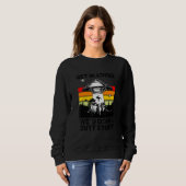 Komm in Loser wir machen Hintern Stuff Sarcastic U Sweatshirt (Vorne ganz)
